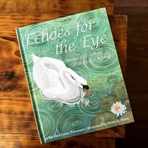 Vintage 1996 Echoes For The Eye Poems To Celebrate Patterns In Nature Book